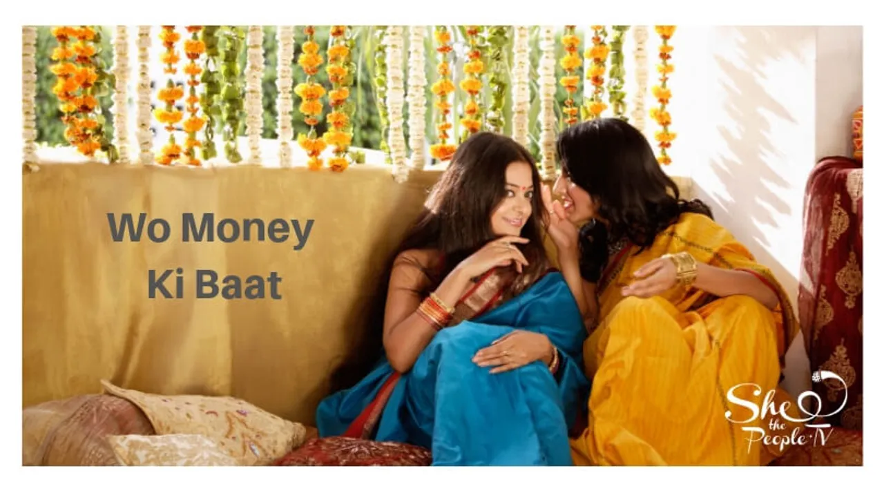 Women financial security india wo money ki baat