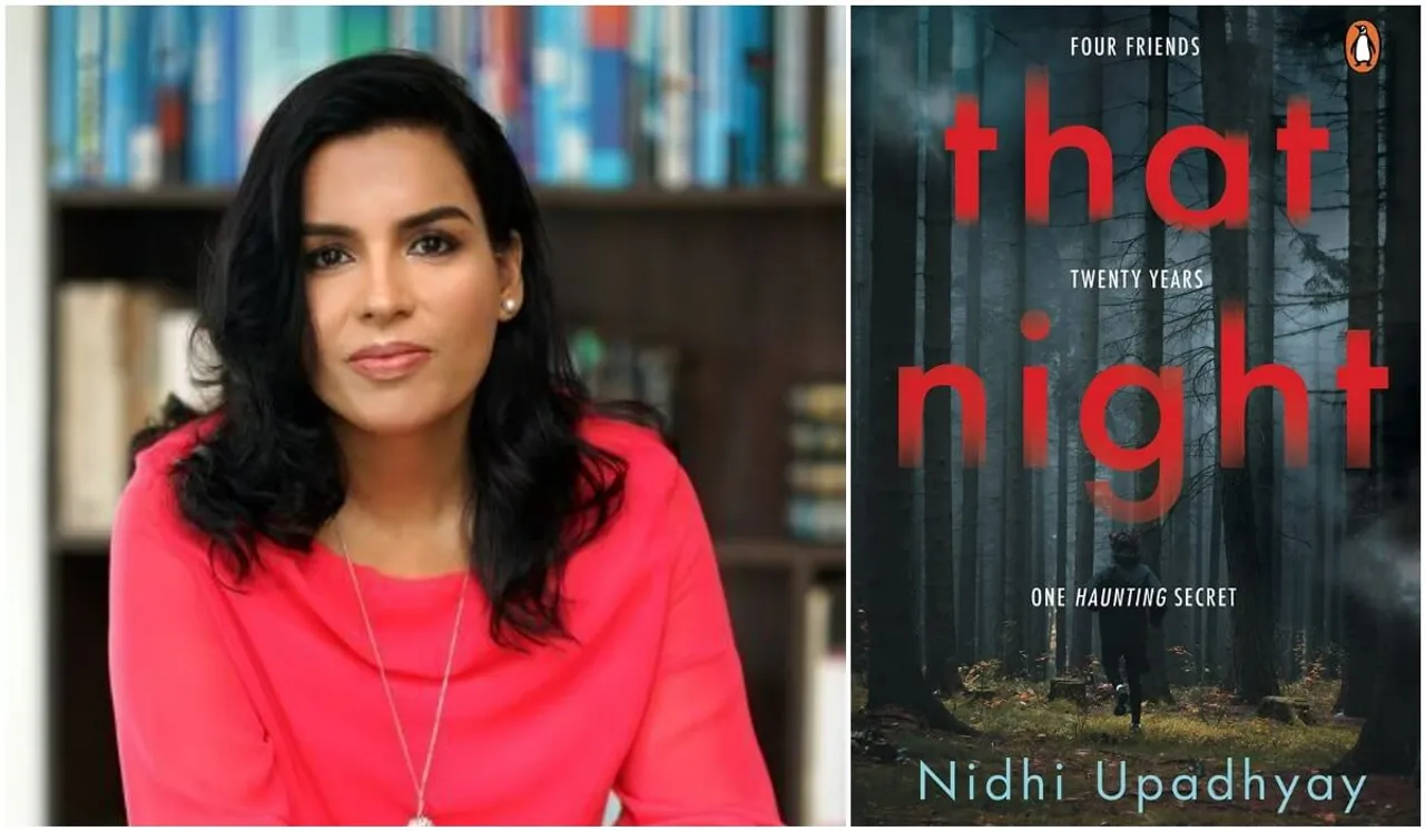 An Excerpt from That Night: Four Friends. Twenty Years. One Haunting Secret by Nidhi Upadhyay