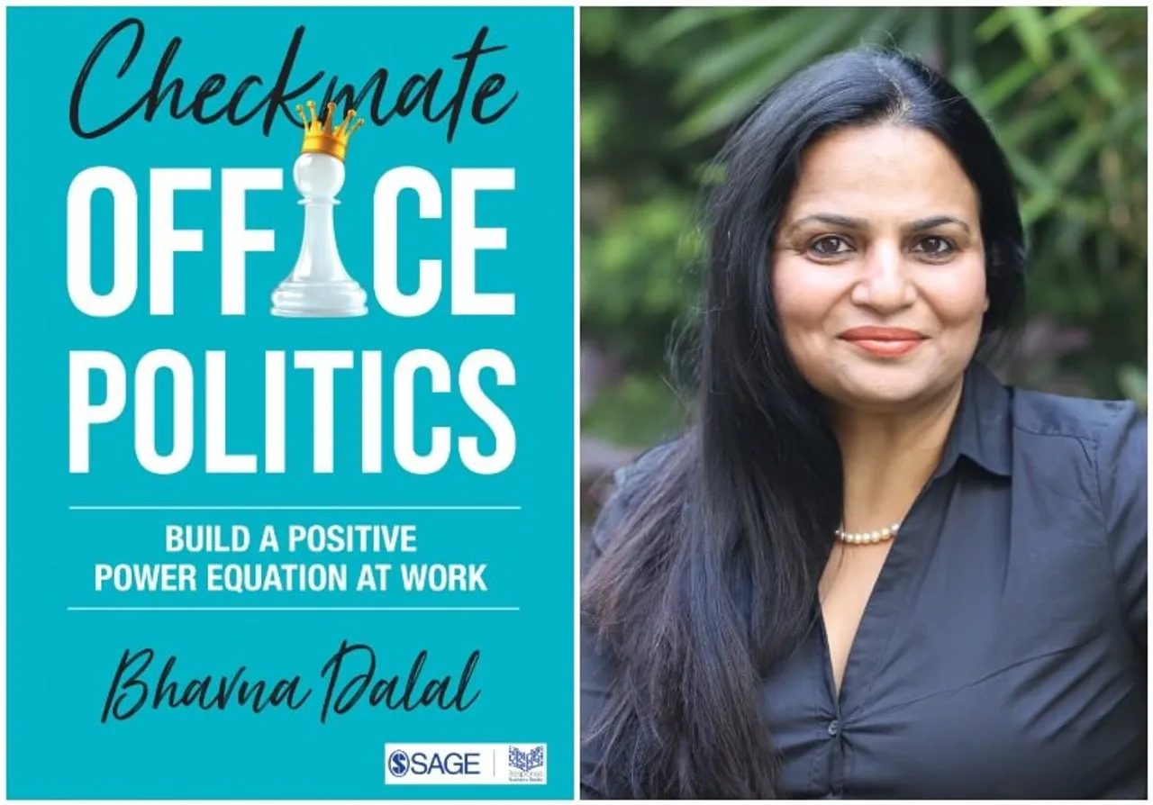 Bhavna Dalal, Checkmate Office Politics