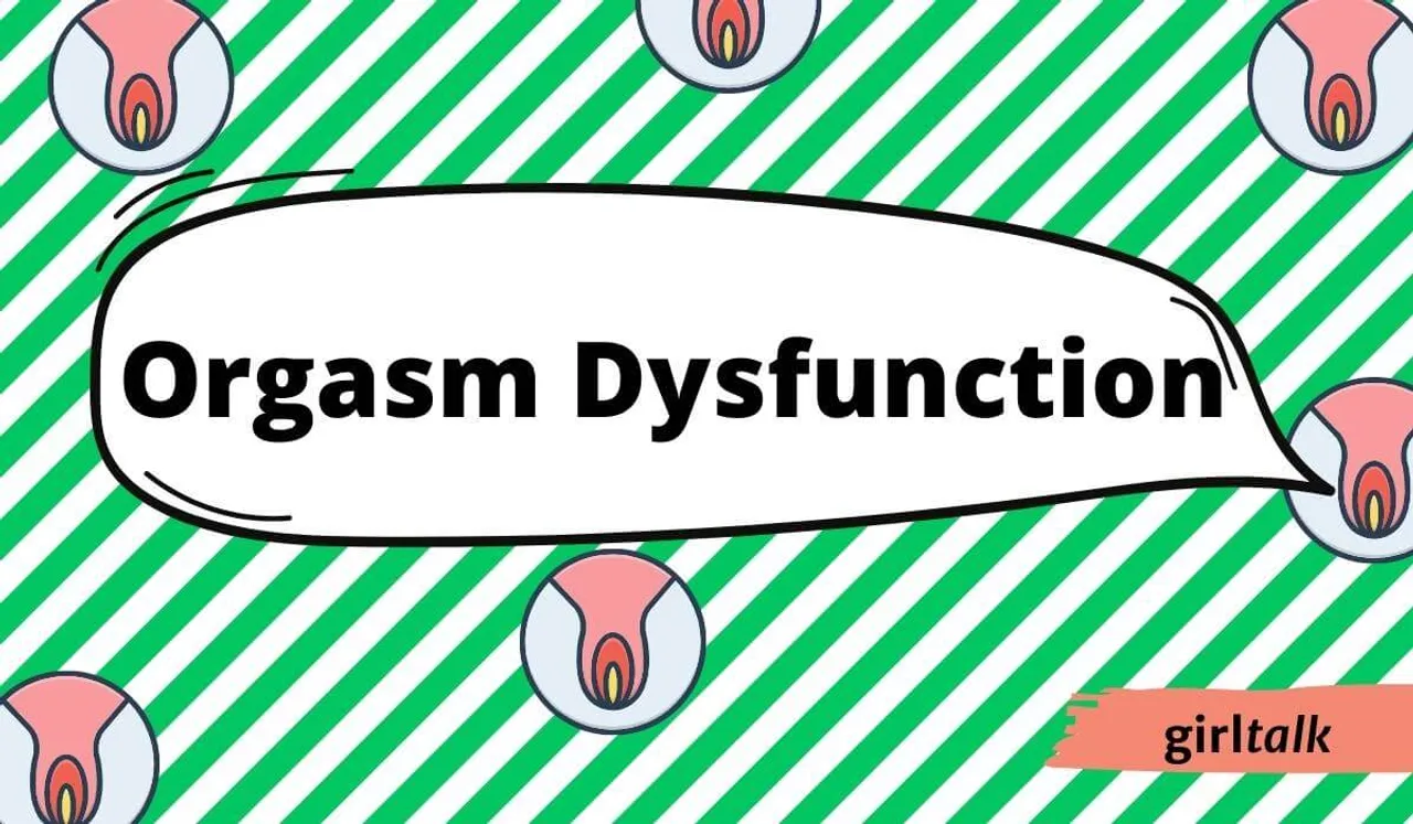 anorgasmia, orgasm dysfunction