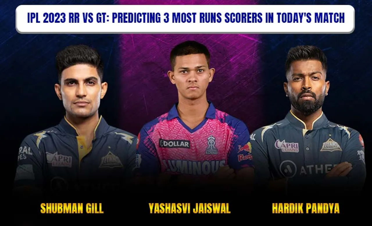 RR vs GT, IPL 2023: 3 most run scorers in today's match