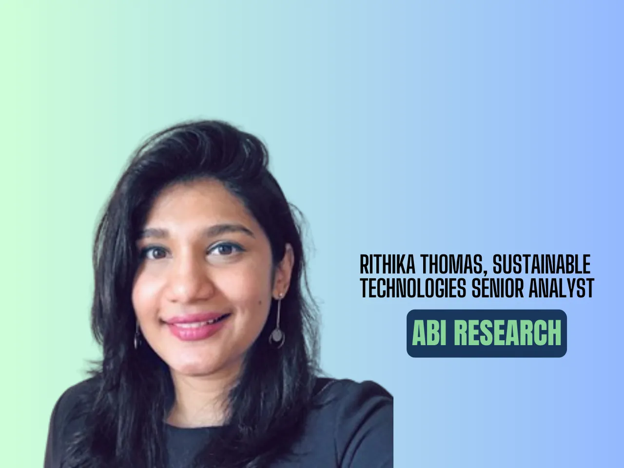 Rithika Thomas, sustainable technologies senior analyst at ABI Research