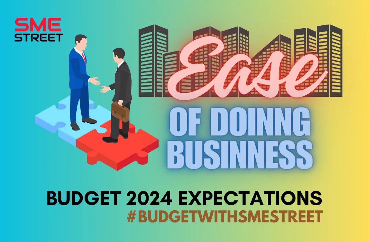 Budget Expectation, Ease of Doing Business
