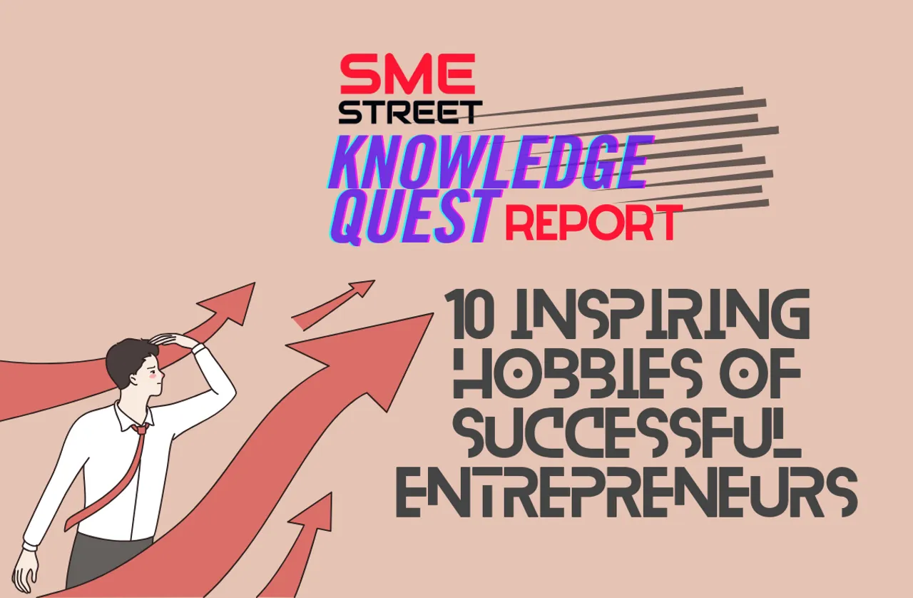 10 Inspiring Hobbies of Successful Entrepreneurs