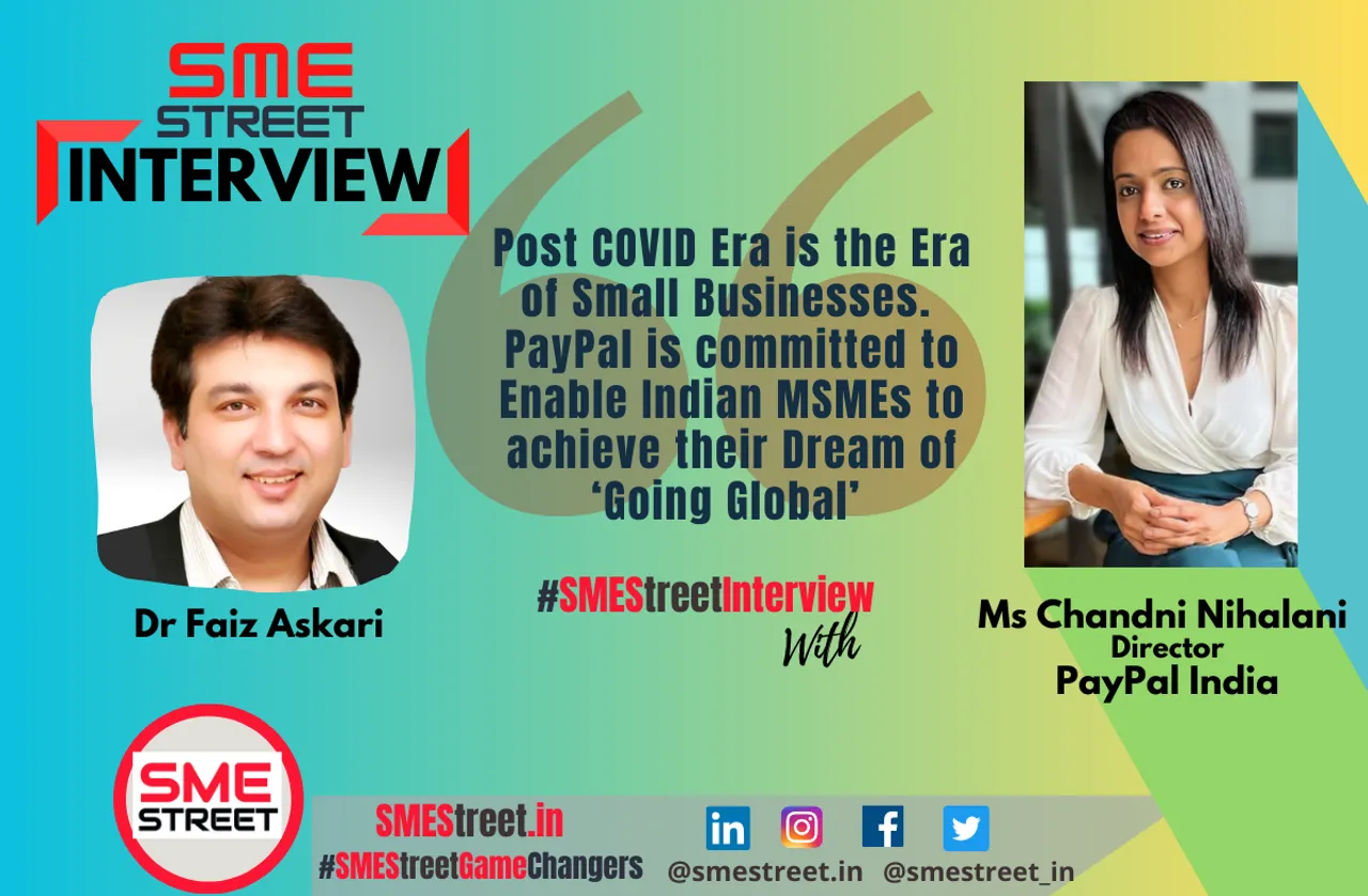 PayPal is Facilitating The Great Indian MSMEs' Dream of Going Global: SMEStreet Interview