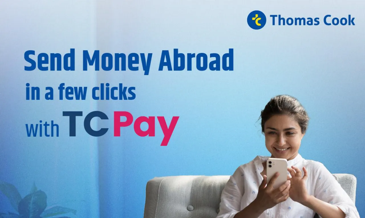 Thomas Cook India Unveils TCPay: Transforming International Money Transfers
