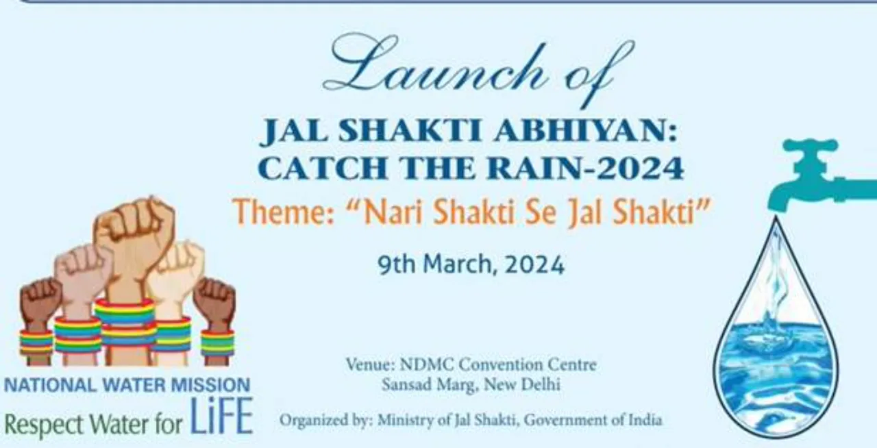 Jal Shakti Abhiyan: Launching 'Catch the Rain-2024' Campaign