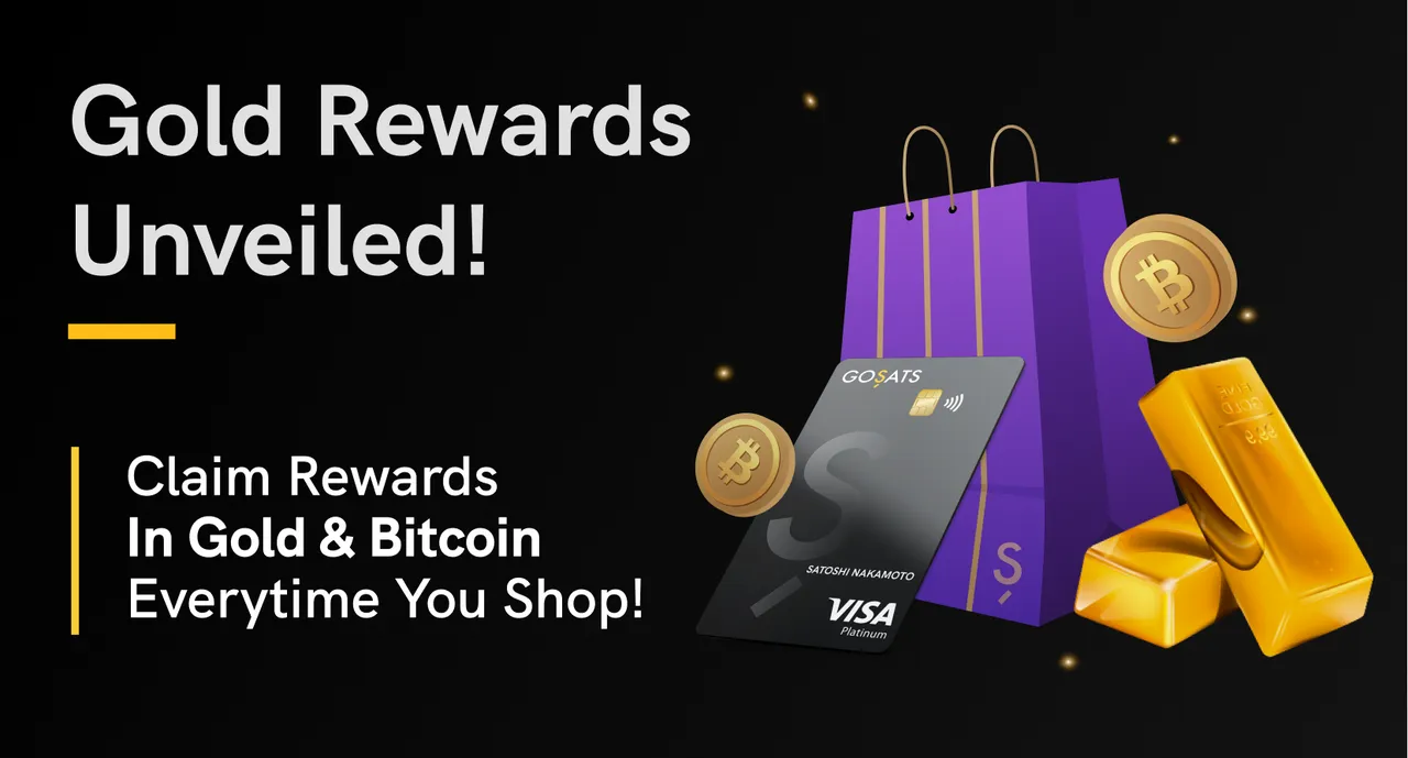 GoSats Adds Gold Earnings Alongside Bitcoin Rewards