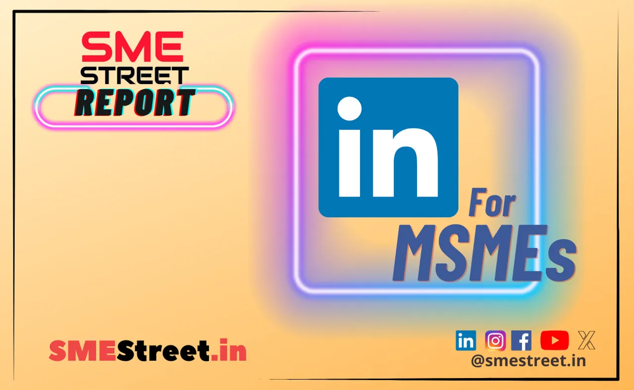 Linkedin for MSMEs