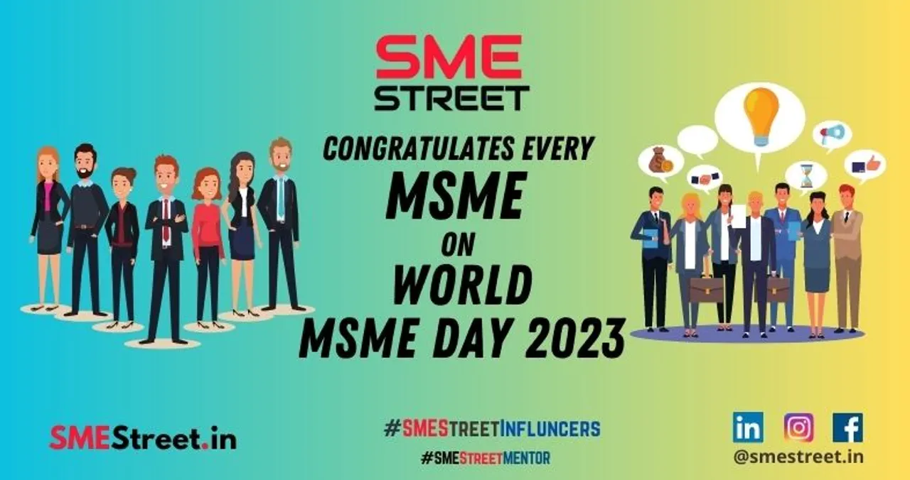 World MSME Day, SMESStreet, MSME