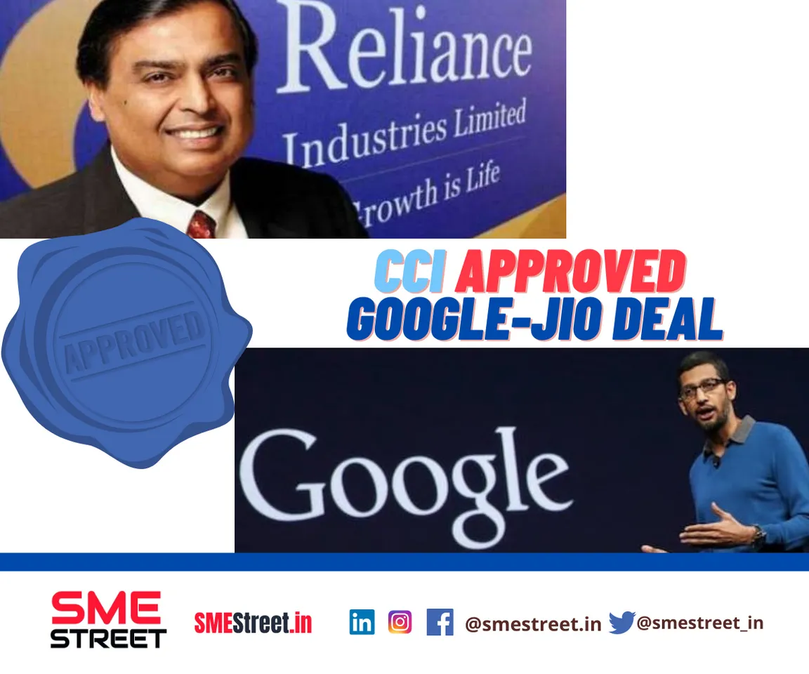CCI APPROVED Google-Jio Deal