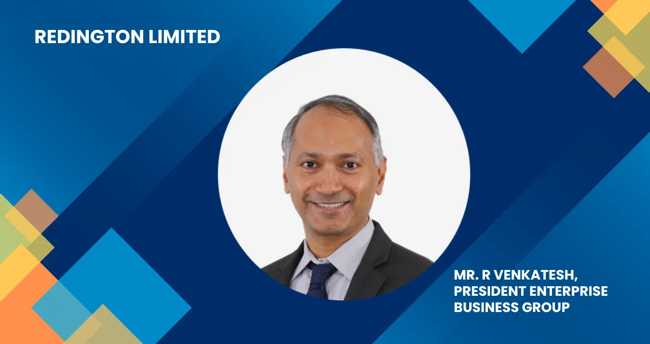 Mr. R Venkatesh, President, Enterprise Business Group, Redington Limited, SMEStreet