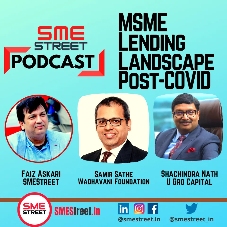 SMEStreet Podcast with U Gro Capital and Wadhawani Foundation