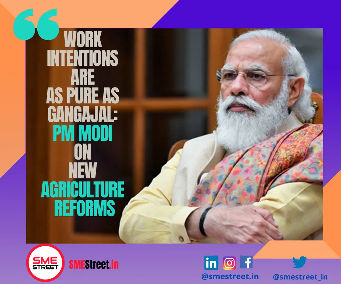 Narendra Modi, SMEStreet, Agriculture Reforms