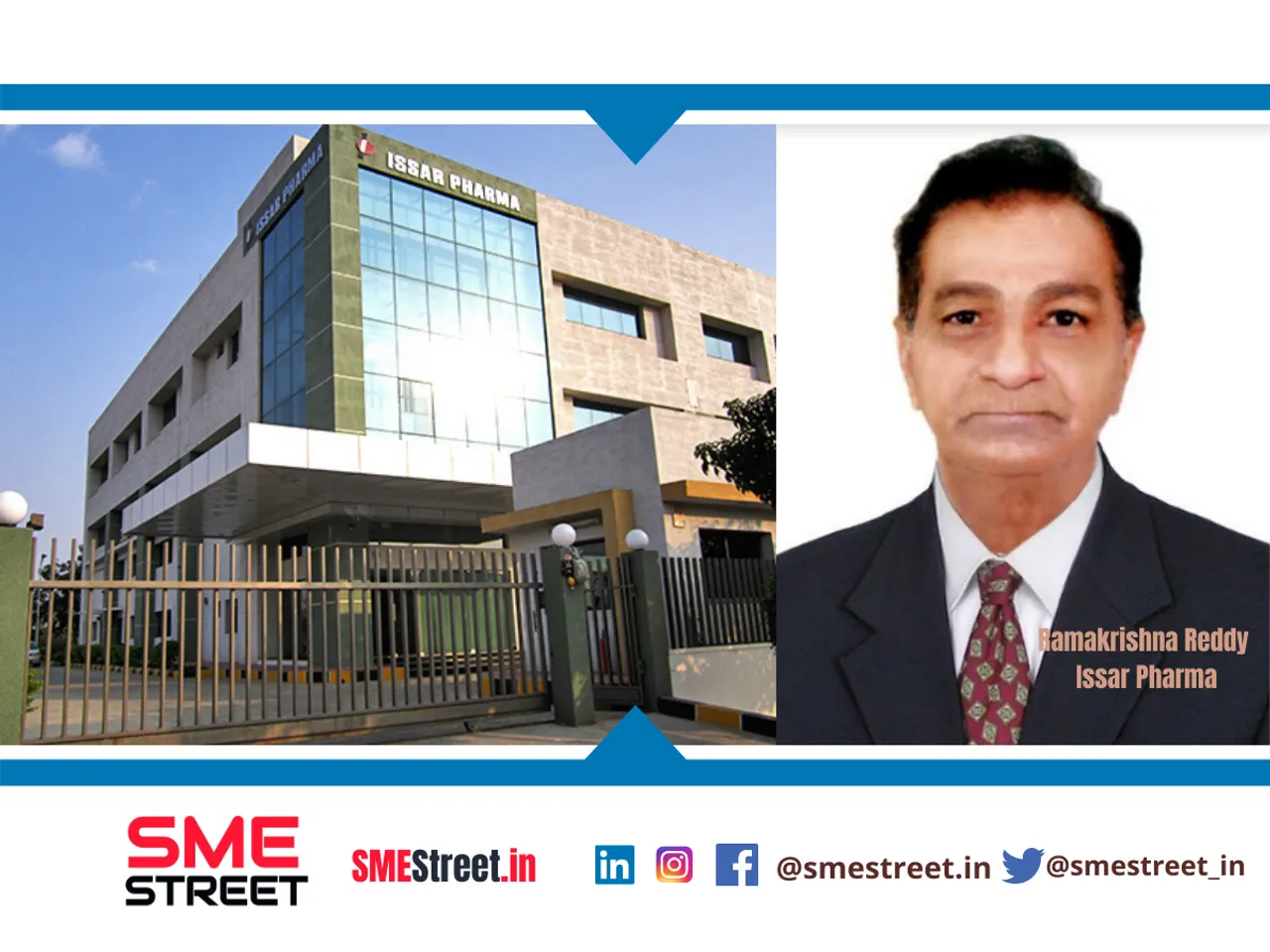 Ramakrishna Reddy, Issar Pharma, SMEStreet,