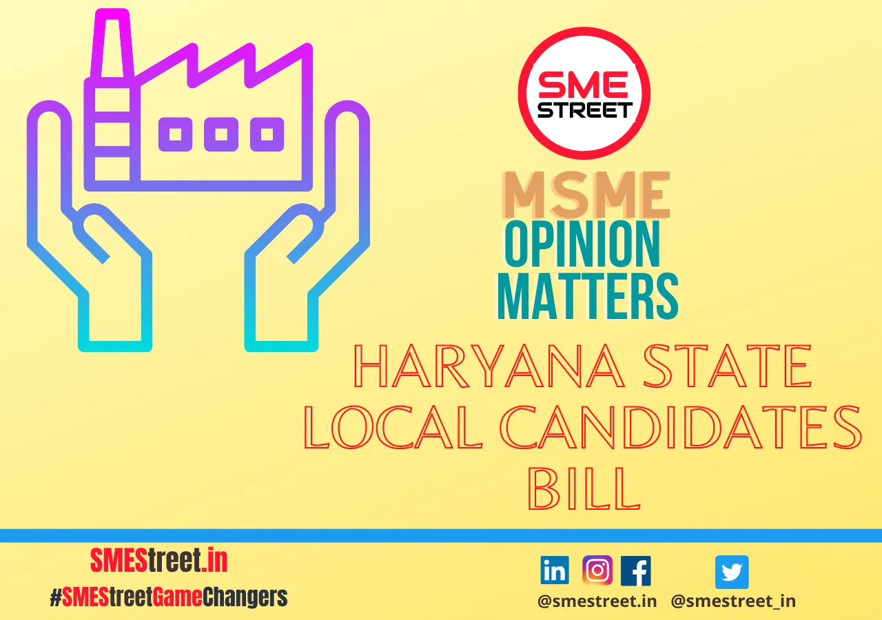 MSME, Haryana MSMEs, Local Candidates Bill