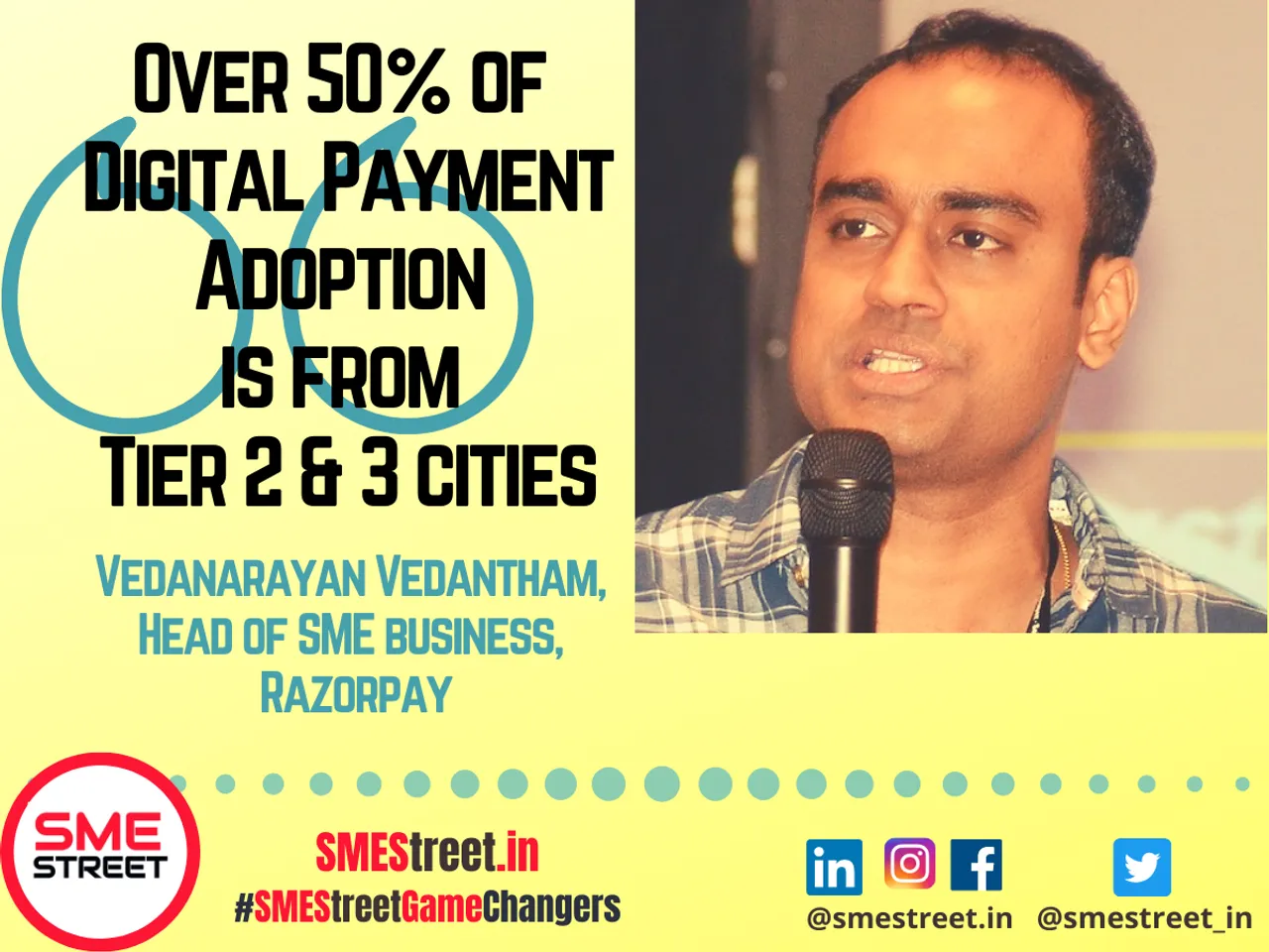 Vedanarayan Vedantham, Head of SME business, Razorpay