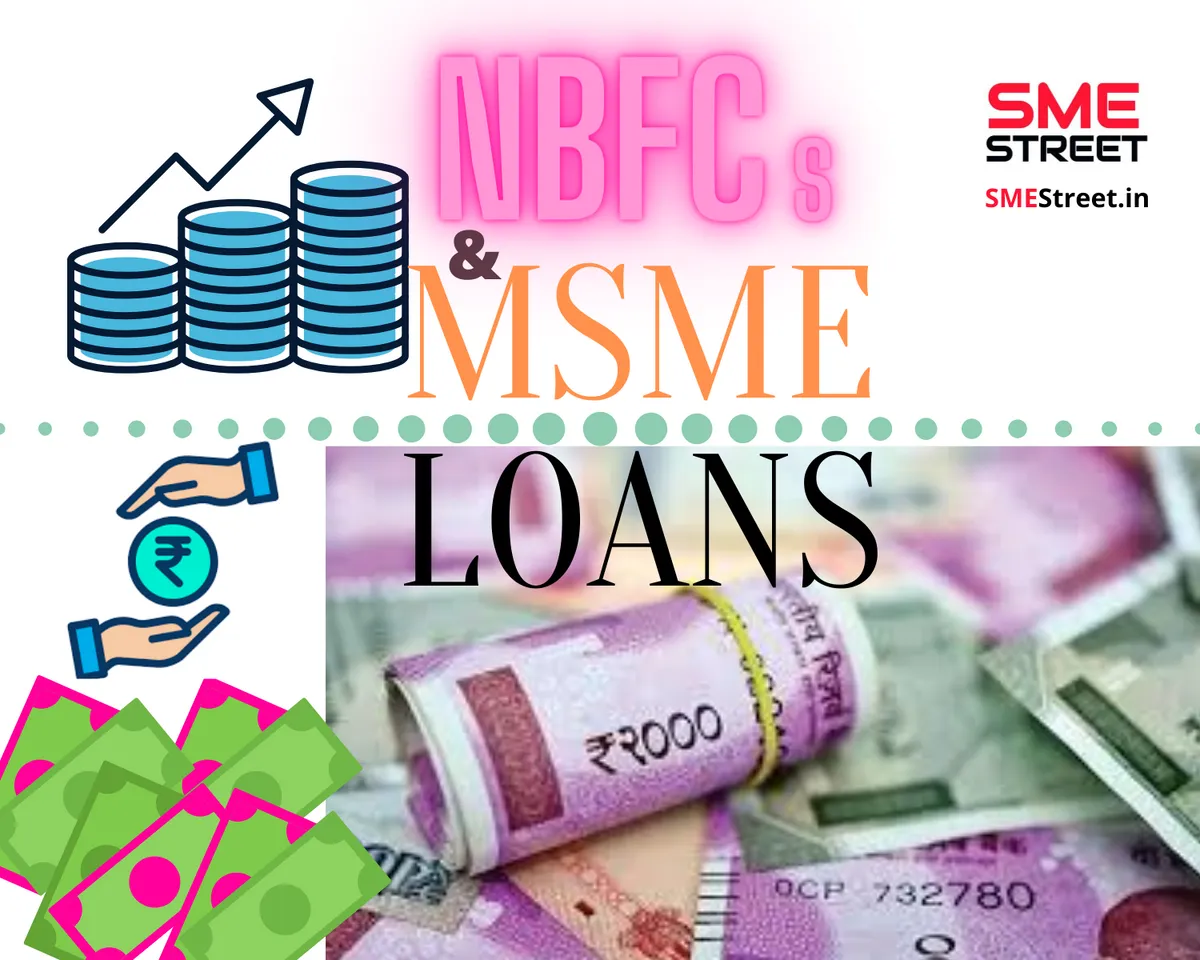 NBFCs @MSME Loans, SMEStreet