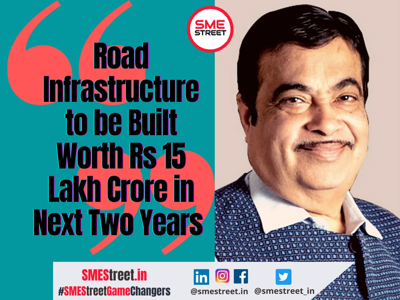 Nitin Gadkari, MSME, Road Infrastructure, SMEStreet