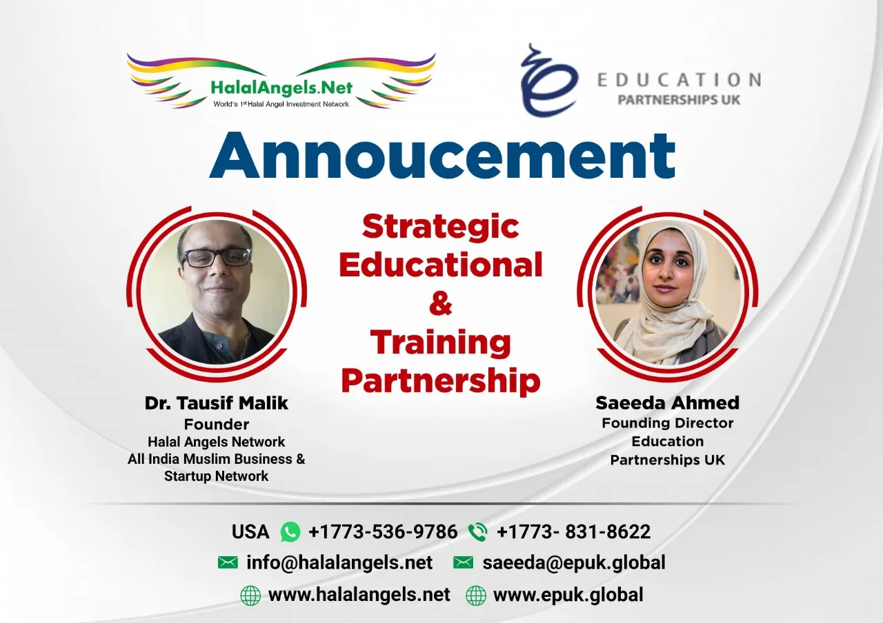 Halal Angle Networks, Education Partnerships, UK, Tausif Malik, Saeeda Ahmad,