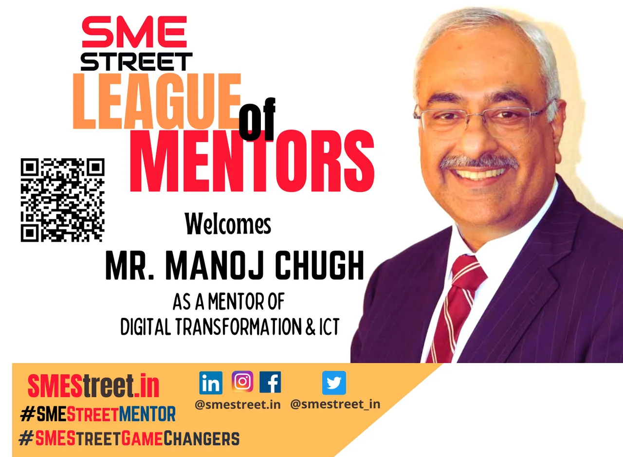On National Technology Day SMEStreet League Of Mentors Welcomes Mr. Manoj Chugh & Mr. Anil K Jain