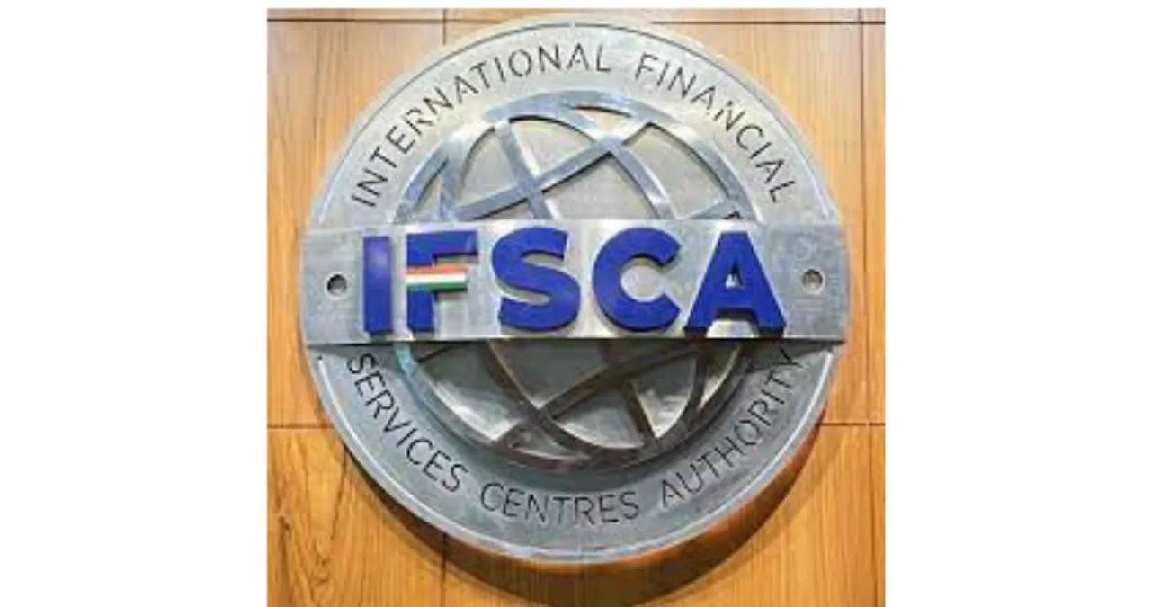 GIFT, IFSCA, IFSC, International Financial Services Centres Authority