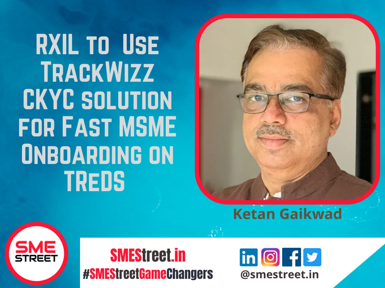 RXIL to Use TrackWizz CKYC solution for Fast MSME Onboarding on TReDS