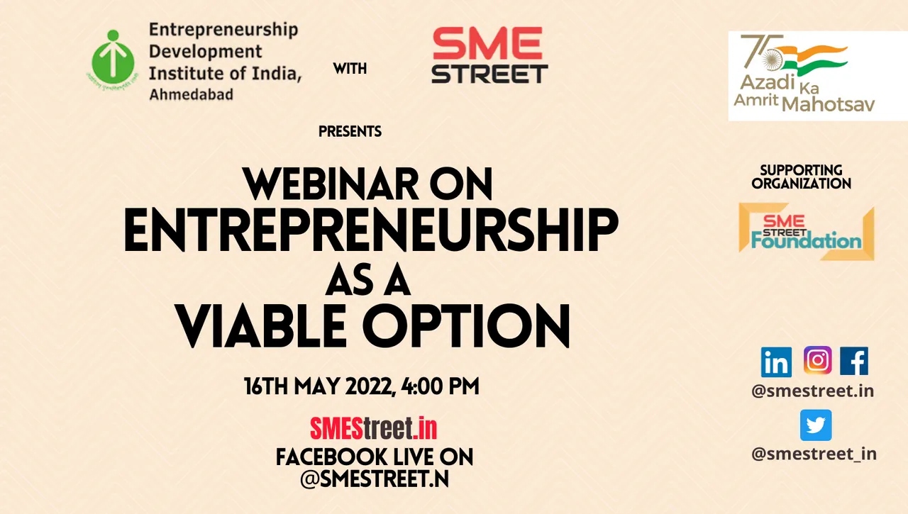 EDII and SMEStreet Presents Webinar on Entrepreneurship as an Viable Option