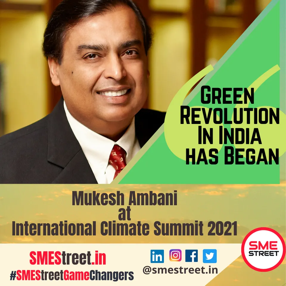 Mukesh Ambani, International Climate Summit 2021 , SMEStreet