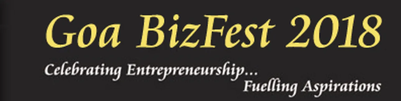 Goa Biz Fest 2018 to be Held Between Feb 8-10 in Goa