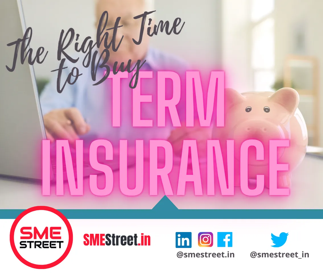 What is the Right Time to Buy Term Insurance?