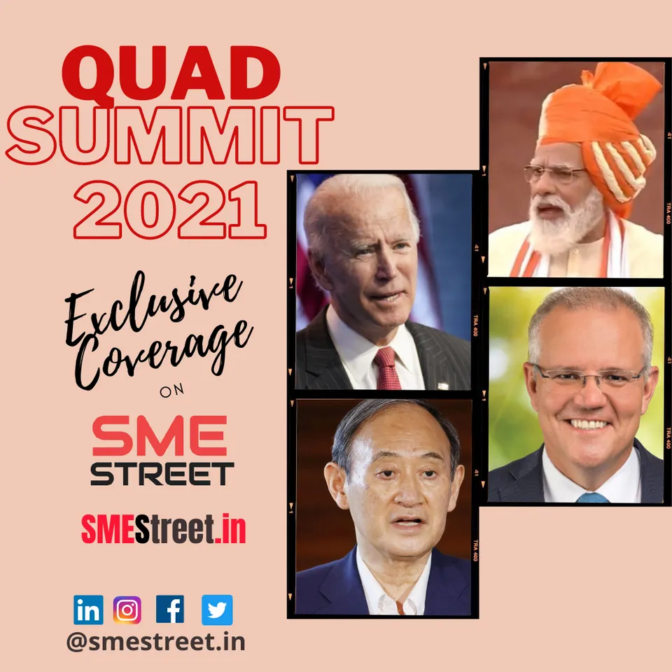 Quad Summit, SMEStreet, Narendra Modi, Joe Biden, Scott Morrison, Suga