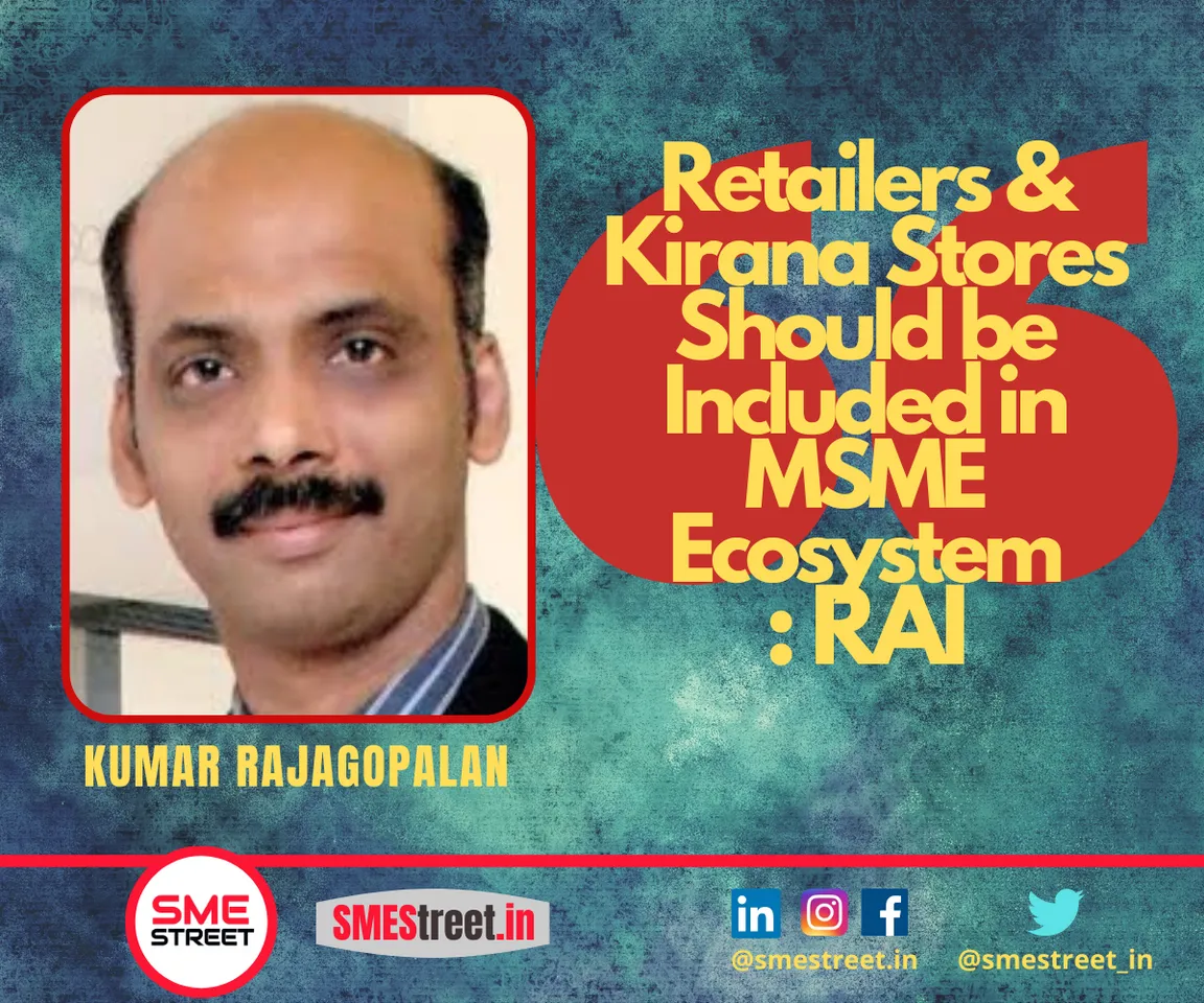 kumar rajagopalan, RAI, SMEStreet