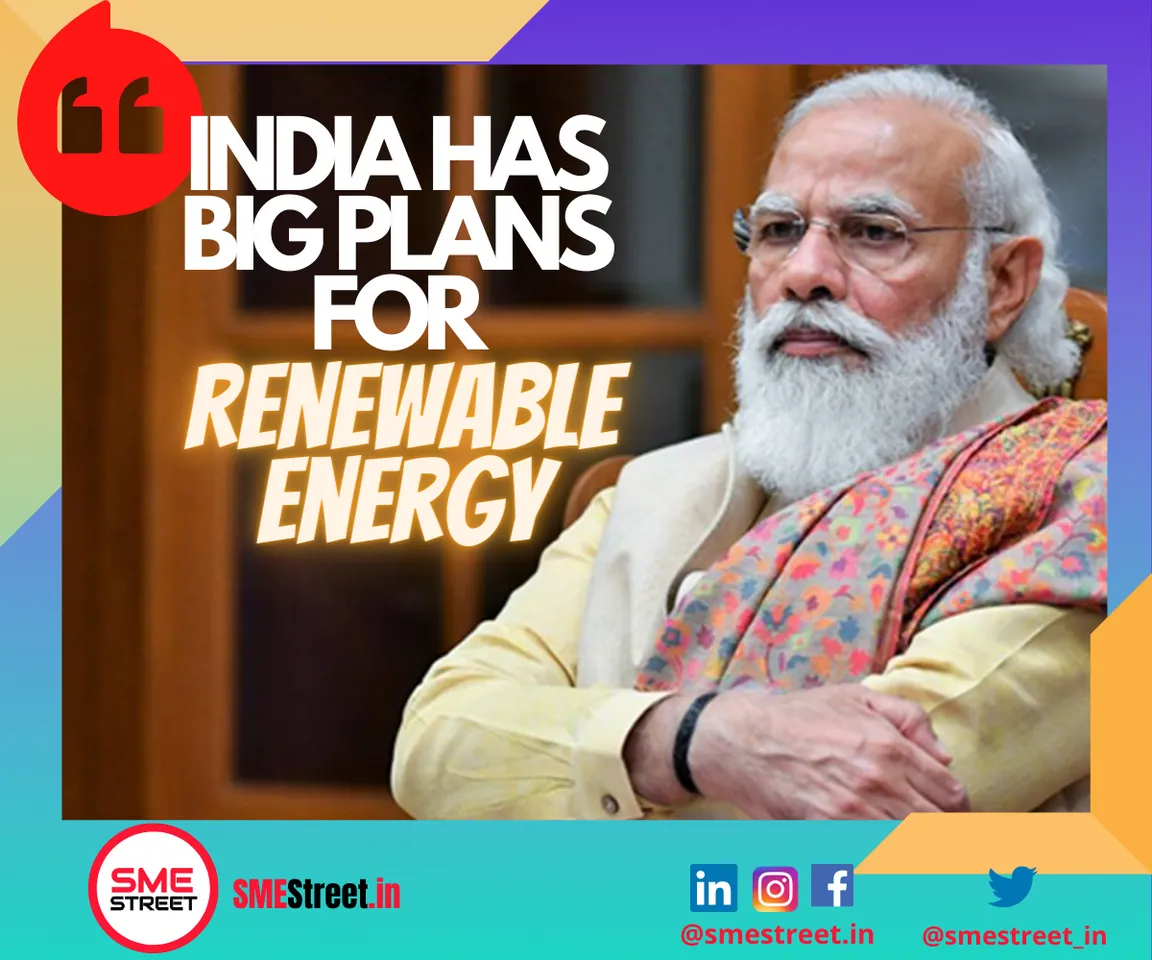 Narendra Modi, SMEStreet, Renewable Energy