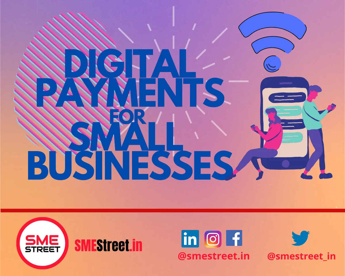 Digital Payments , SMEStreet