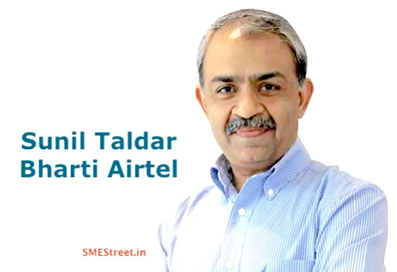 Sunil Taldar, Airtel, Bharti Airtel, Xstream Broadband, SMESTreet