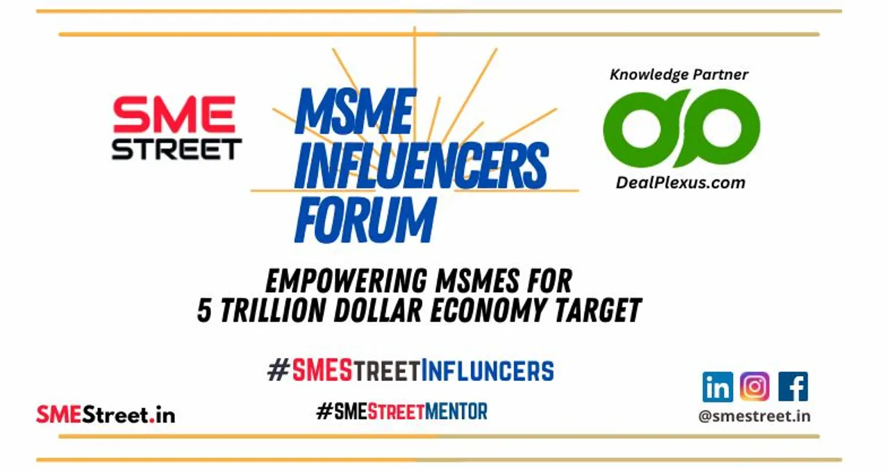 MSME Influencers Forum, Dealplexus, SMEStreet