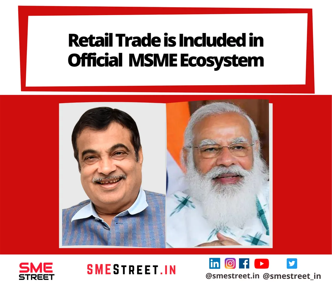 Inclusion of Retail and Wholesale Traders as MSMEs is Approved