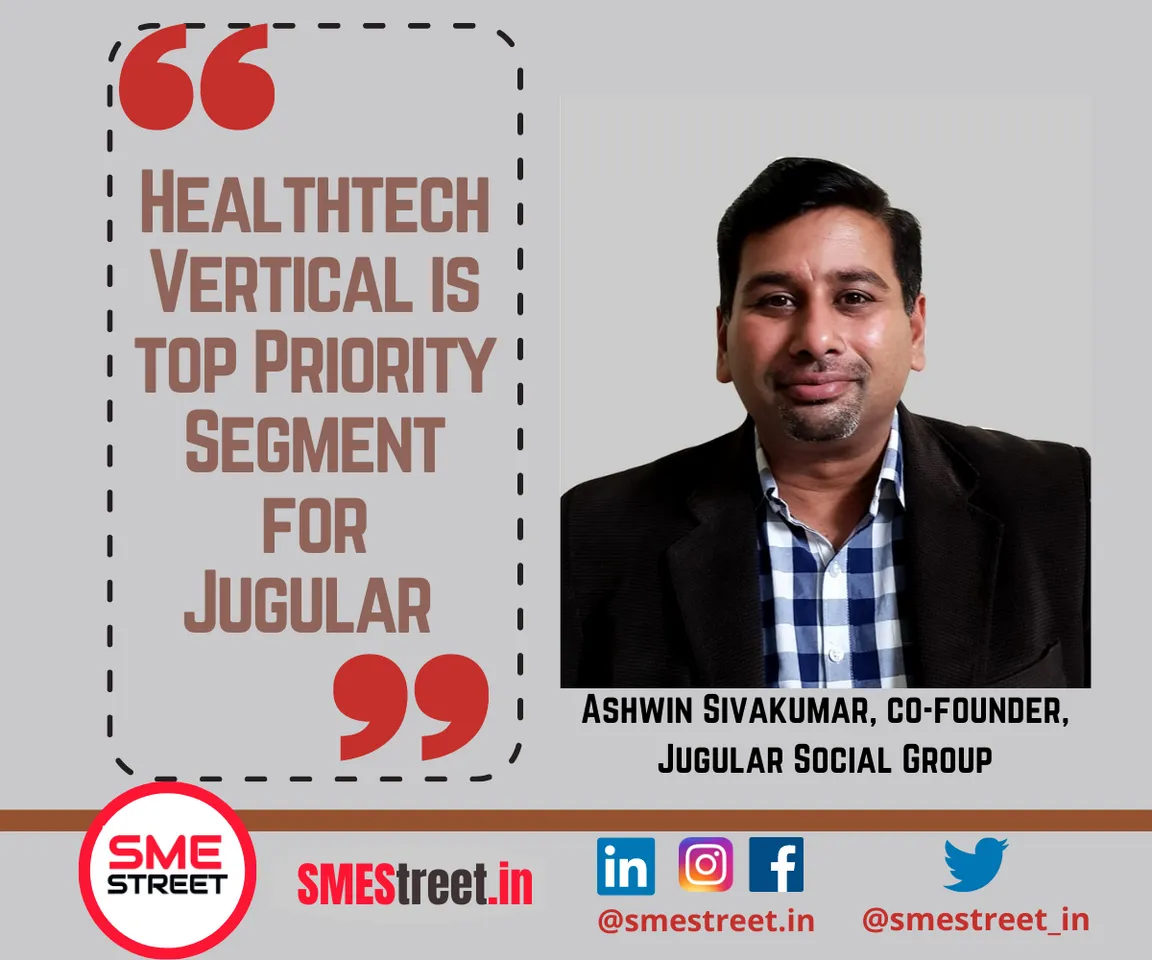 Ashwin Sivakumar, co-founder, Jugular Social Group, SMEStreet