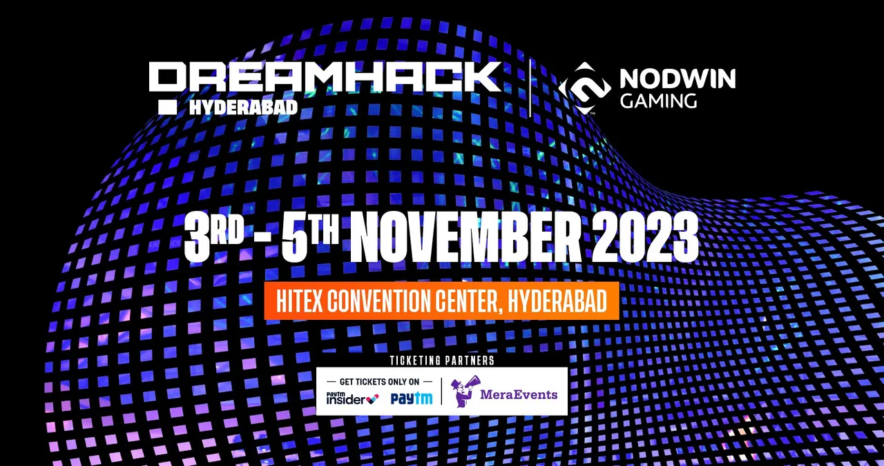 NODWIN Gaming , DreamHack India 2023