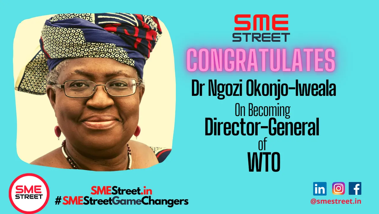 Dr Ngozi Okonjo-Iweala, WTO, SMEStreet