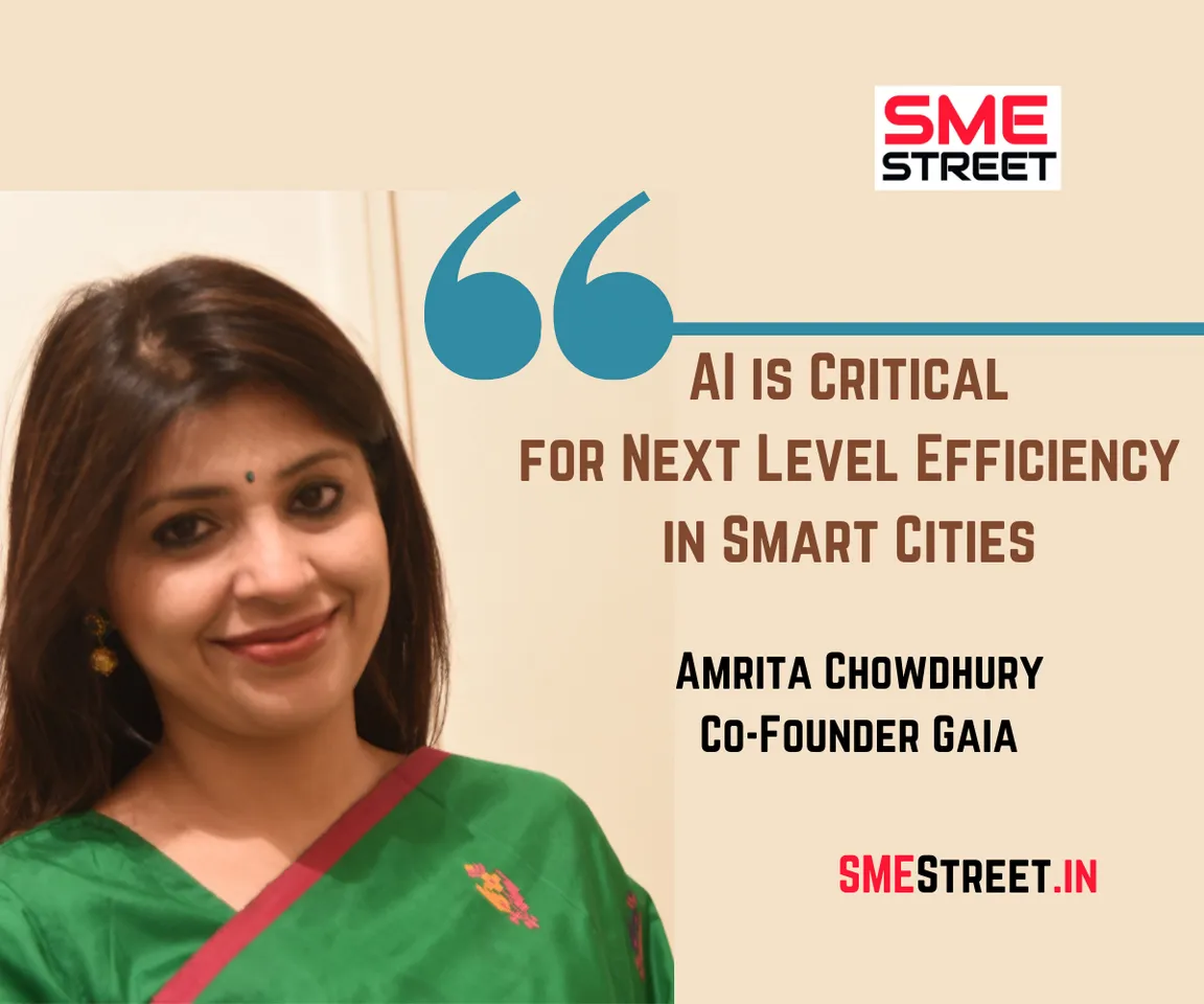 Amrita Chowdhury, Gaia, Faiz Askari, SMEStreet, AI, Smart Cities , Interview