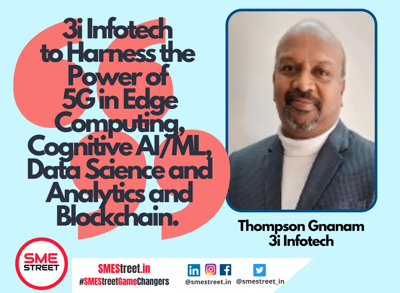 Thompson Gnanam, 3i Infotech