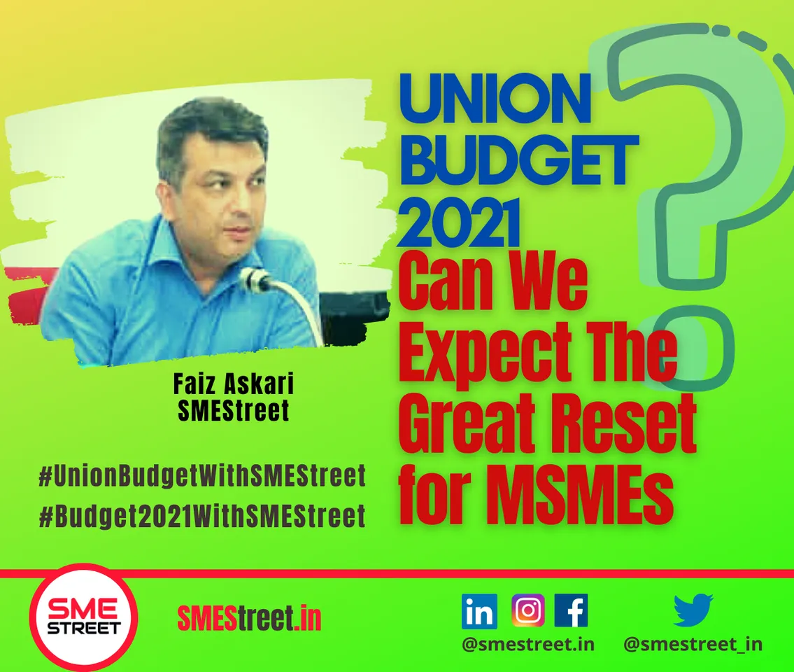 Can We Expect A Great reset for MSMEs in Union Budget 2021?