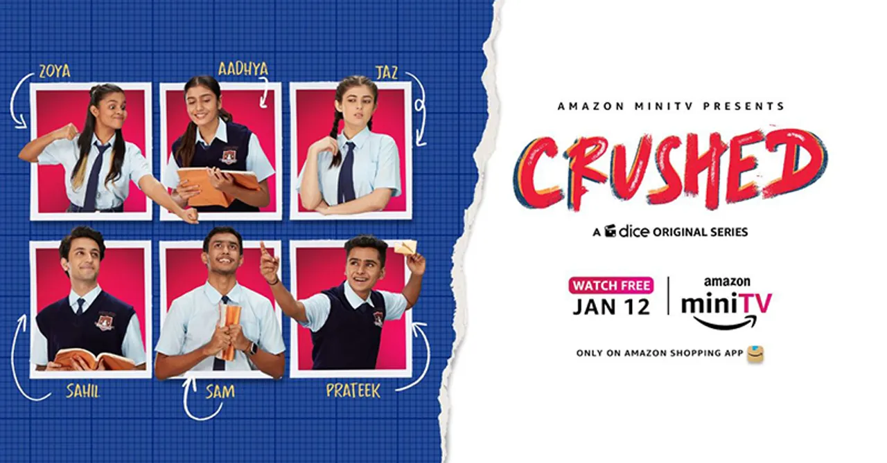 Amazon miniTV to premiere Dice Media’s coming-of-age comedy-drama series ‘Crushed’