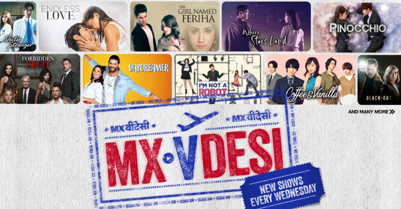 MX Player announces MX VDesi that hosts international shows, dubbed in Hindi, Tamil, and Telugu