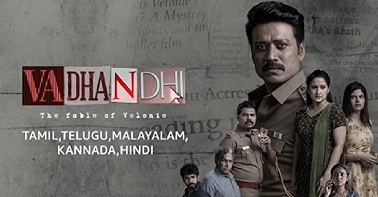 Vadhandhi: The Fable of Veloni failed to keep the Janta hooked as a thriller!