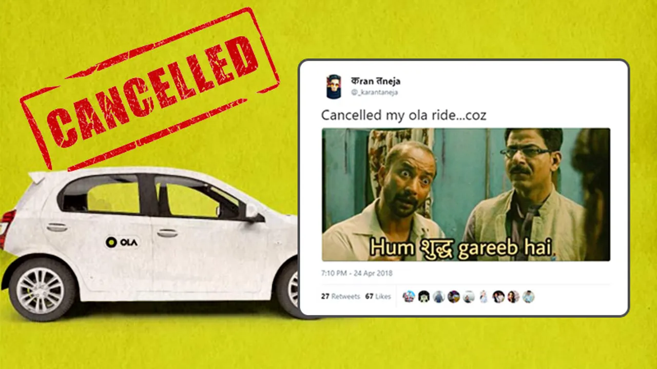 Cancelled my Ola is Twitter's new favourite meme