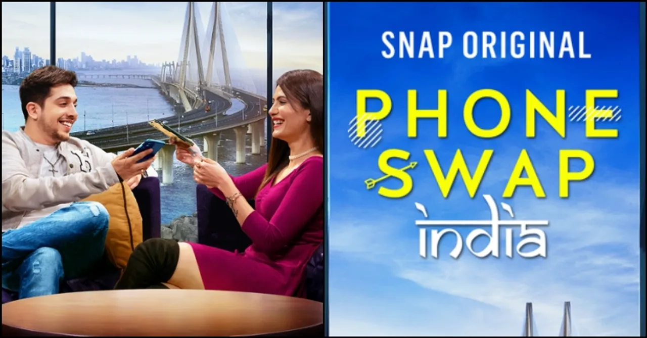 Snapchat launches its original series titled - Phone Swap India