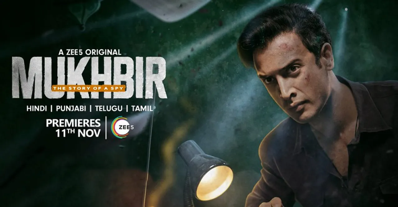 Mukhbir- The Story of a Spy is a tribute to India's unsung heroes, the secret agents